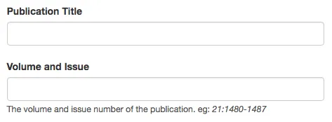 Enter the publication title, volume and issue of the publication